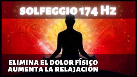 Frecuencia Solfeggio Hz Eliminar El Dolor F Sico Y Aumentar La