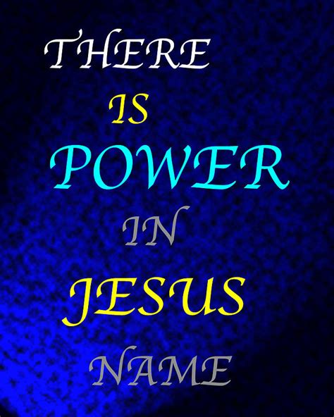 Power In Jesus Name Digital Art By Daniel R Johnson