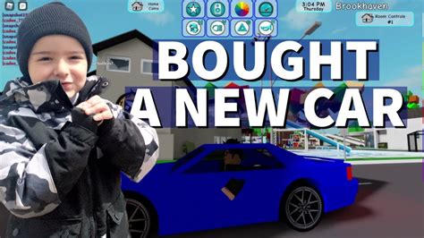 Bought A New Car Roblox Games Brookhaven Youtube