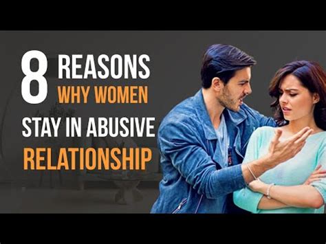 8 Reasons Why Do Women Stay In Abusive Relationships YouTube