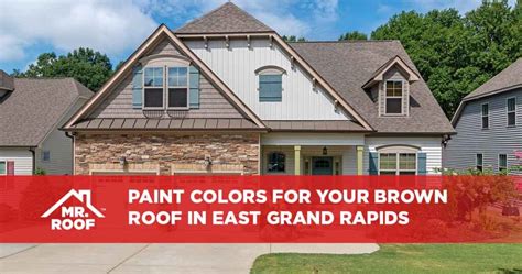 Paint Colors For Your Brown Roof in East Grand Rapids - Mr. Roof