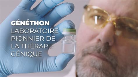 Généthon laboratoire pionnier de la thérapie génique Film