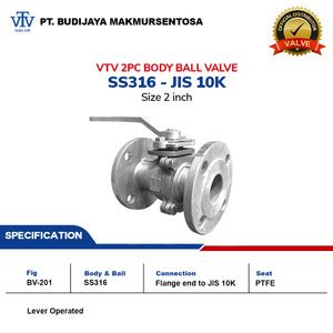 Jual VTV 2pcs Body Ball Valve SS316 JIS 10K Size 2 Inch Kota Medan