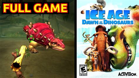 Ice Age 3 Dawn Of The Dinosaurs Playthrough Longplay Pc Ps2 Ps3 Wii Xbox 360 Youtube