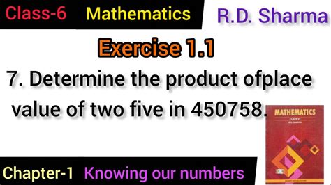 Determine The Product Of The Place Values Of Two Fives In Rd