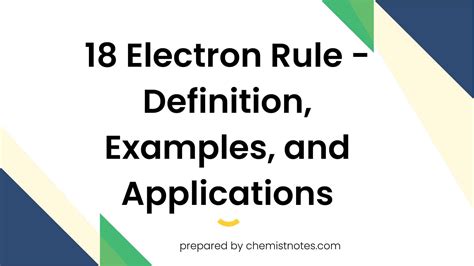 18 Electron Rule Definition Examples And Applications Chemistry Notes