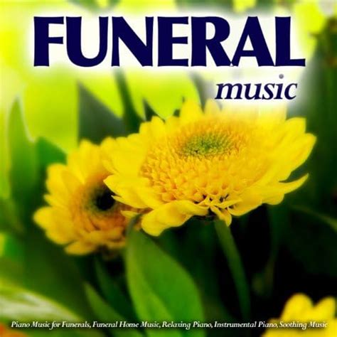 Amazon Music - Funeral MusicのFuneral Music: Piano Music for a Funeral, Funeral Home Music ...