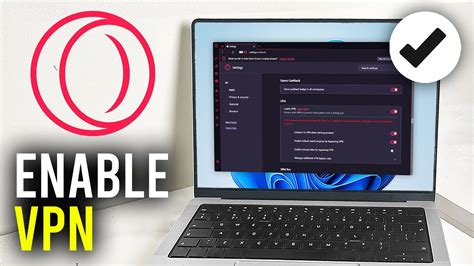How To Enable Vpn In Opera Gx Full Guide Youtube