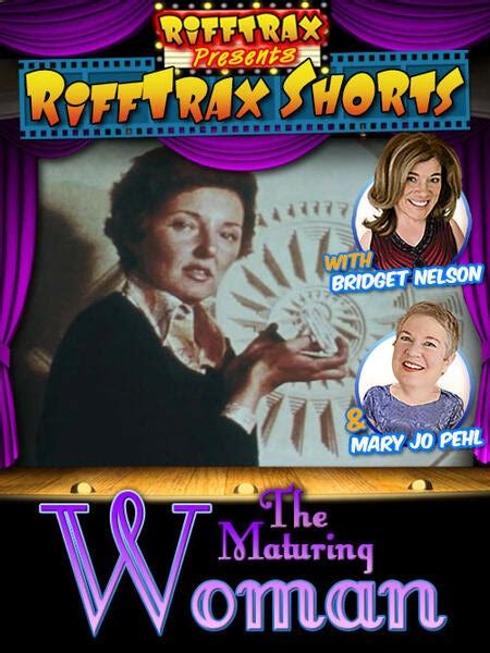 The Maturing Woman | RiffTrax