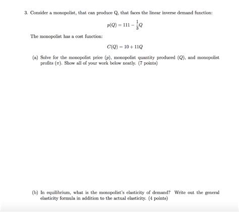 Solved Consider A Monopolist That Can Produce Q That Faces