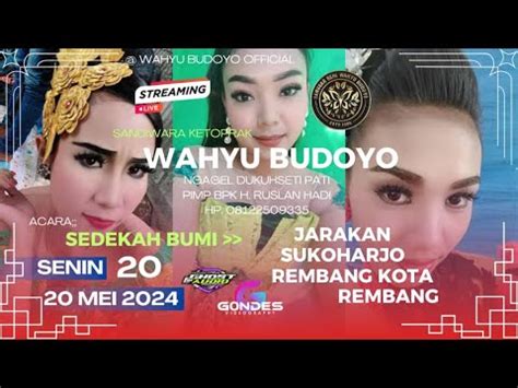 Live Ketoprak Wahyu Budoyo Ds Sukoharjo Rembang Rembang