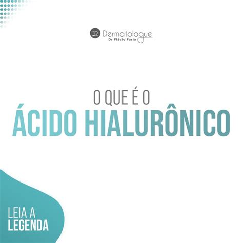 O Ácido Hialurônico é Um Ativo Que é Produzido De Forma Natural Pelo