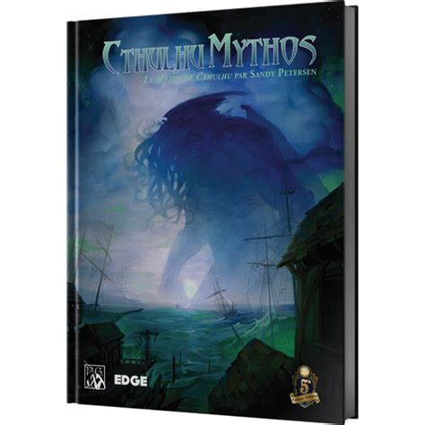 Cthulhu Mythos Mythe De Cthulhu Par Sandy Petersen La R Gle Du Jeu