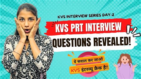 Kvs Prt Interview Preparation Kvs Interview Questions Revealed