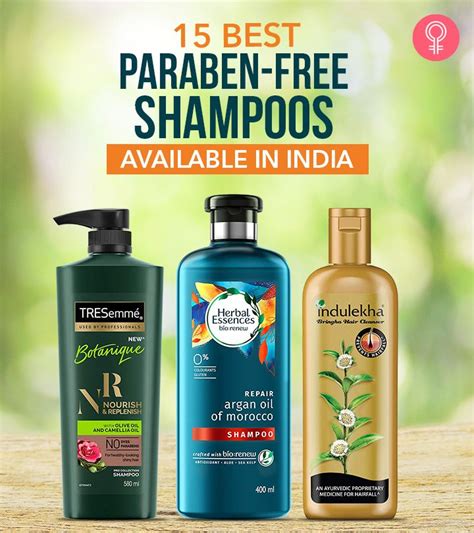 15 Best Paraben Free Shampoos In India 2023 Update Paraben Free