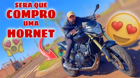 Testando E Fazendo Motovlog Na Hornet Do Meu Amigo Sera Que Vai Ser