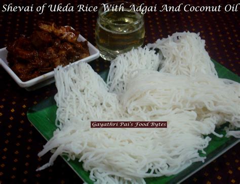 Gayathri Pai S Food Bytes Method Of Preparing Shevai Rice Noodles