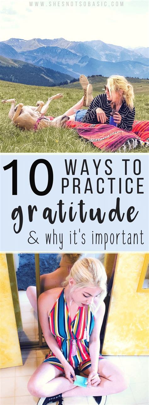 10 Ways To Practice Gratitude And Why Its Important Shes Not So