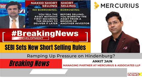 Sebi Sets New Short Selling Rules Ramping Up Pressure On Hindenburg