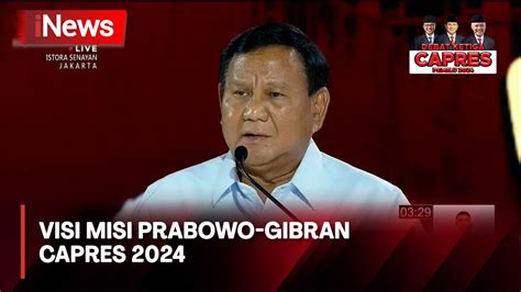 Debat Ketiga Capres Visi Misi Prabowo Subianto Gibran