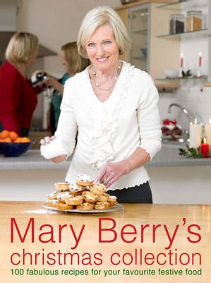 Mary Berry's Christmas Collection: 100 Fabulous Recipes for Your Favourite Festive Food | Eat ...