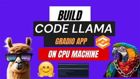 Build Your Own Code Llama B Gguf Model Powered Gradio App For Coding