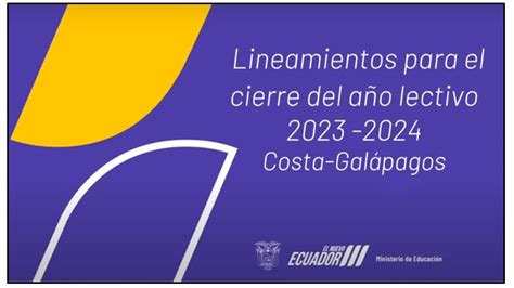 📌lineamientos Para El Cierre Del AÑo Lectivo 2023 2024 📌 Costa Youtube