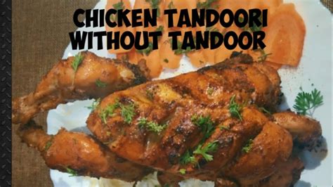 Tandoori Chicken Without Oven Without Tandoor Whole Roasted Tandoori