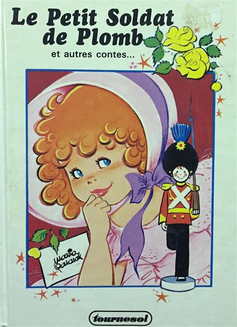 Amazon Le Petit Soldat De Plomb 9782736702144 Collectif Books