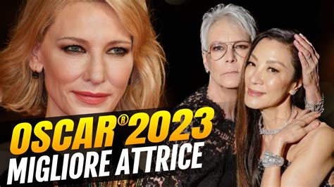 Oscar Migliore Attrice Vincer Cate Blanchett O Michelle Yeoh