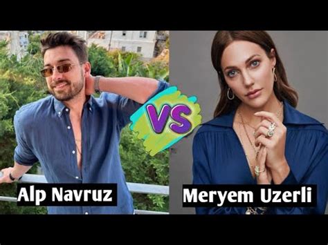 Meryem Uzerli Vs Alp Navruz Lifestyle Comparison 2024 YouTube