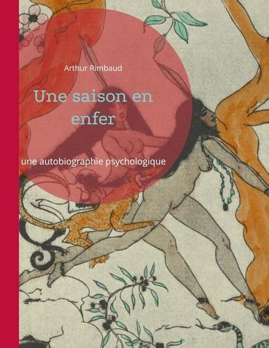 Une Saison En Enfer De Arthur Rimbaud Grand Format Livre Decitre