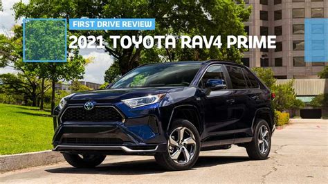 Toyota Rav Prime First Drive Review Plug And Play