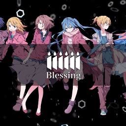 Blessing Feat Vocaloids Collaboration Song Lyrics And Music By