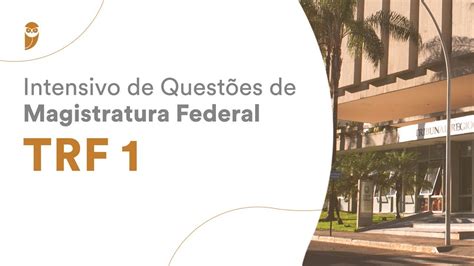 Intensivo De Quest Es De Magistratura Federal Trf Direito Penal E