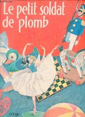 Le Petit Soldat De Plomb By Andersen Bon Couverture Rigide 1968