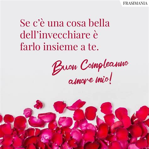 5 Auguri Di Buon Compleanno Amore Mio Ideas frases de motivação curtas