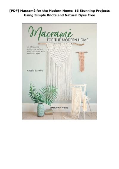 Pdf Macramé For The Modern Home 16 Stunning Projects Using Simple