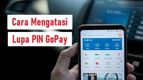 Cara Mengatasi Lupa Pin Gopay Terbaru West Java