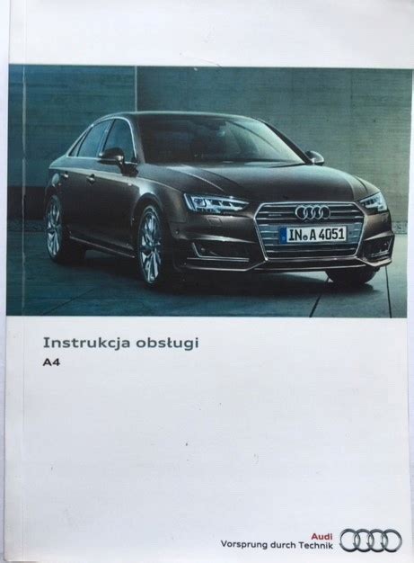 Audi A4 B9 2025 2019 sedan avant allroad instrukcja obsługi polska za