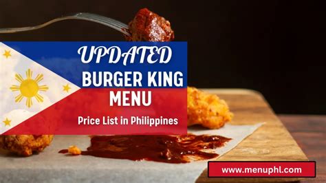 BURGER KING MENU PHILIPPINES & UPDATED PRICES 2024