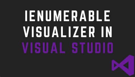 Tutustu 86 Imagen Visual Studio Visualizer Abzlocal Fi