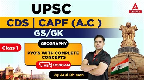 Upsc Cds Capf A C Preparation G K Geography Pyq S With