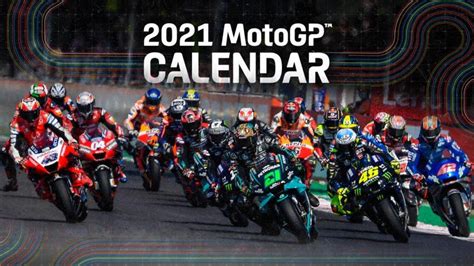 Calendario Provisional De MotoGP Para 2021 Revista Digital