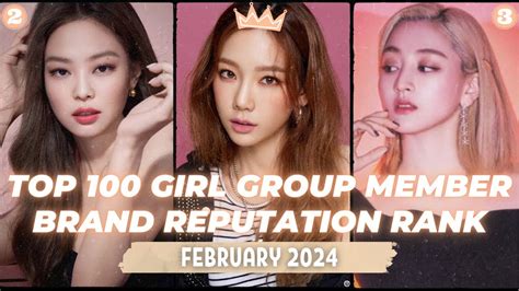 Top 100 Kpop Girl Group Member Brand Reputation Rankings In February