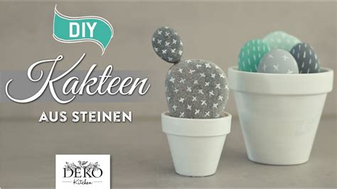 Diy S E Kakteen Aus Steinen Selber Machen How To Deko Kitchen Youtube