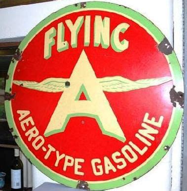 Flying A Ethyl Gasoline Porcelain Sign Porcelain Signs Porcelain