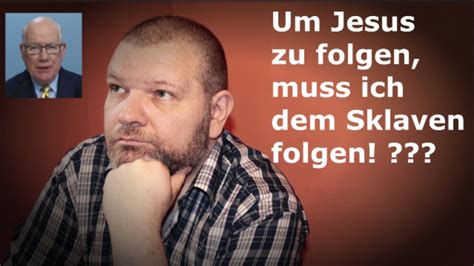 Folge Dem Sklaven Und Du Folgst Jesus Zeugen Jehovas YouTube