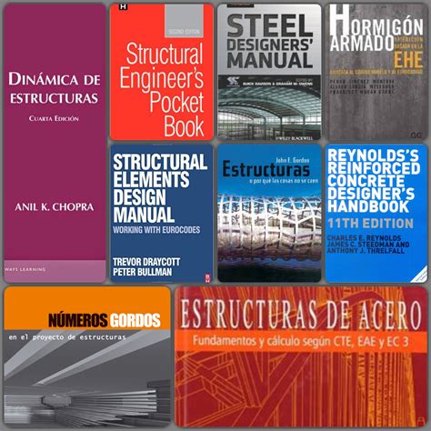 10 LIBROS IMPRESCINDIBLES EN EL CÁLCULO DE ESTRUCTURAS INGENIERÍA Y