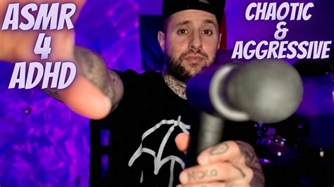 Asmr Adhd Chaotic Aggressive Random Trigger Assortment Youtube